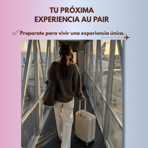 Viaja como Au Pair + Kit Contrato Editable: Aprobá tu visa y viajá 100% segura